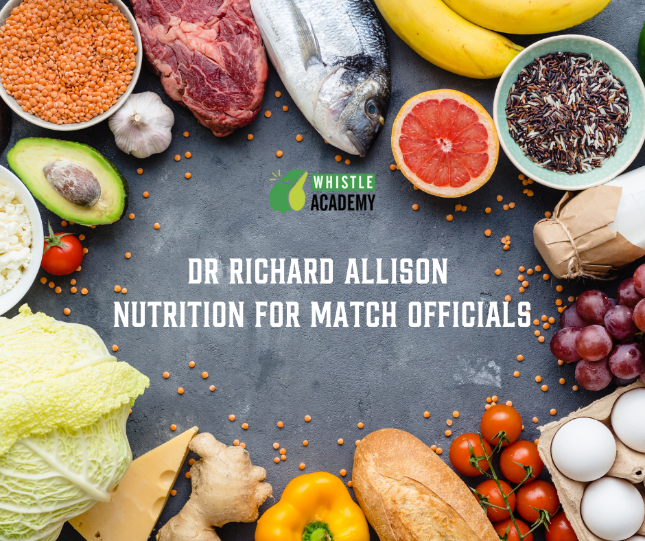 Dr Richard Allison – Nutrition For Referees
